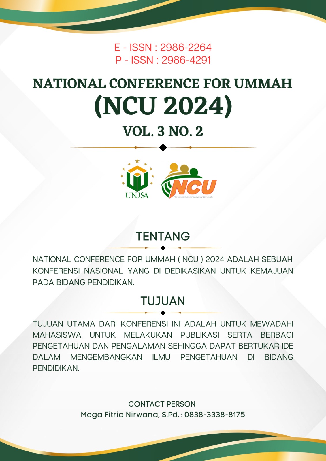 					View Vol. 3 No. 2 (2024): Prosiding National Conference for Ummah (NCU)
				